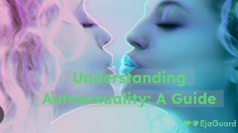 Understanding Autosexuality: A Guide