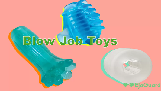 Blow Job Toys: The Best Tools to Upgrade Oral Pleasure for Him and Her