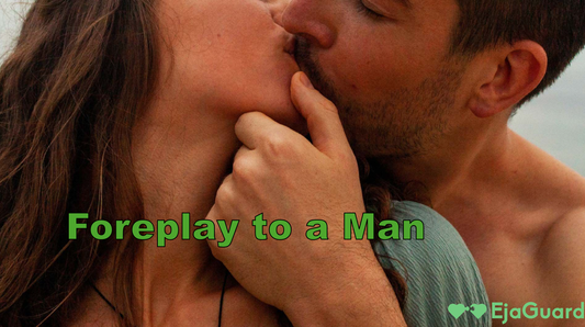 Foreplay to a Man: Unlock the Secrets to Arousing Him Naturally
