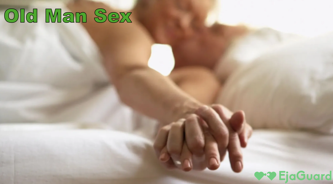 Old Man Sex: The Ultimate Guide to Thriving in the Bedroom After 50