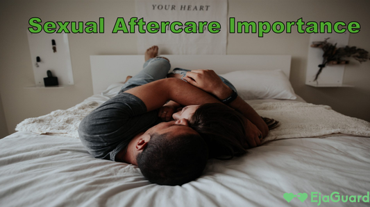 Sexual Aftercare Importance