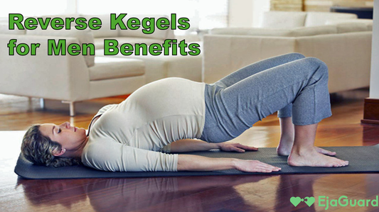 Reverse Kegels for Men Benefits