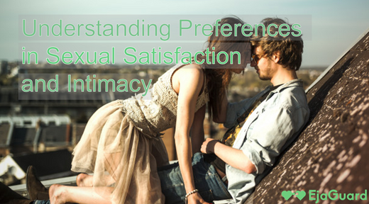 Understanding Preferences in Sexual Satisfaction and Intimacy