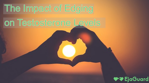 The Impact of Edging on Testosterone Levels: Boost or Bust?