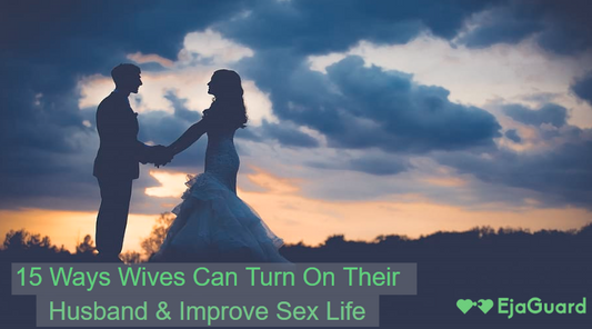 15 Ways Wives Can Turn On Their Husband & Improve Sex Life