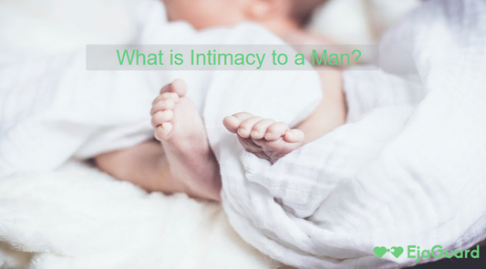 What is Intimacy to a Man? Understanding Emotional & Physical Connection