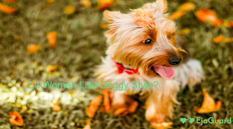 Do Women Like Doggy Style? Why Men Love It & How to Enhance It