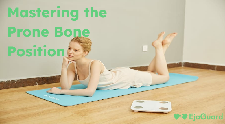 Mastering the Prone Bone Position