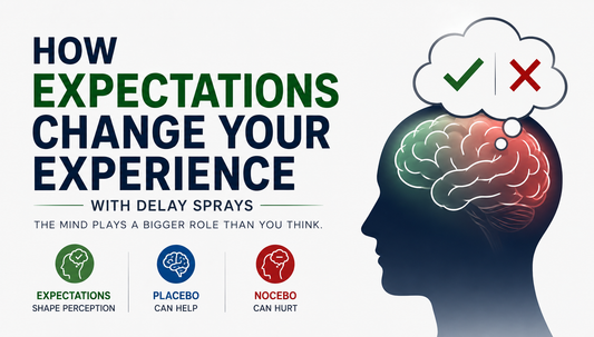 How Expectations Change Your Experience With Delay Sprays