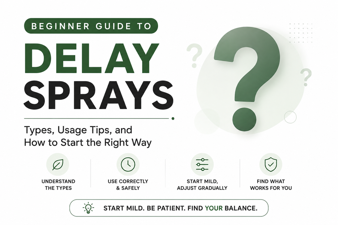 Beginner Guide to Delay Sprays