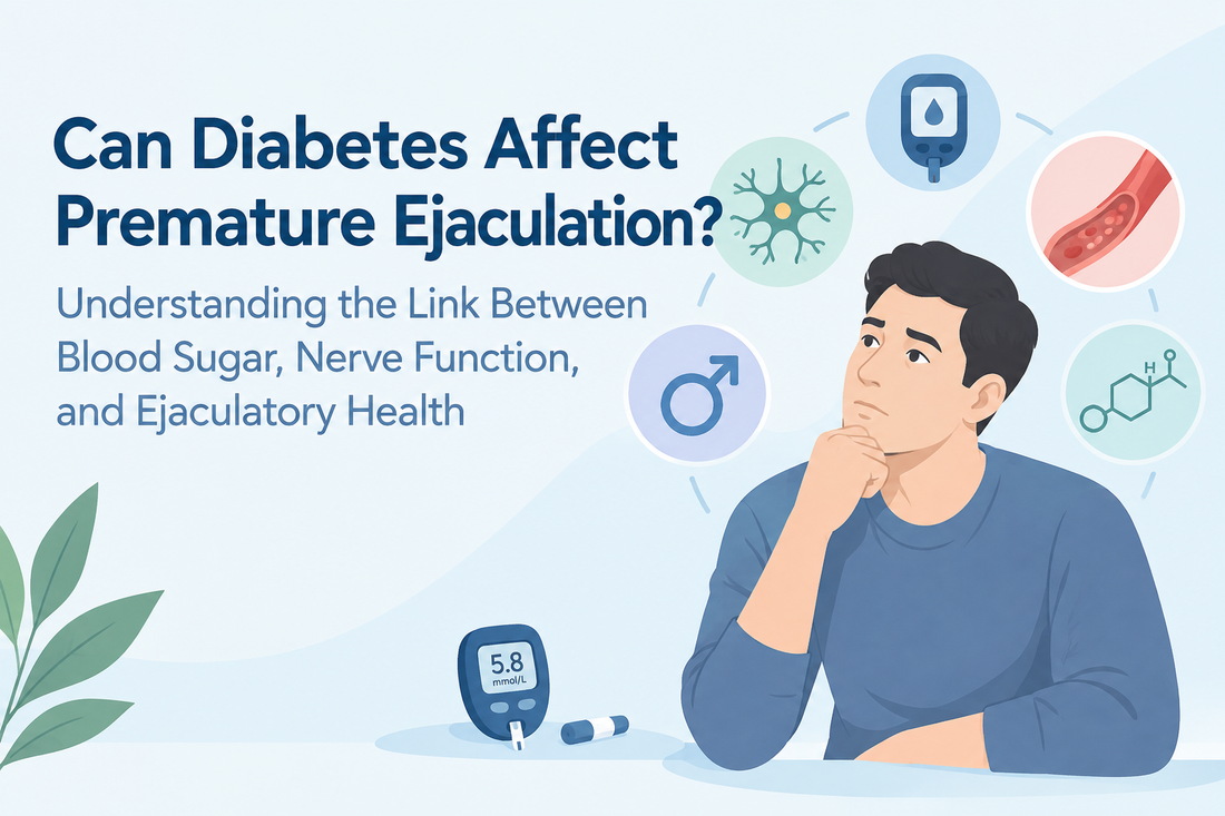 Can Diabetes Affect Premature Ejaculation? Understanding the Link Between Blood Sugar, Nerve Function, and Ejaculatory Health