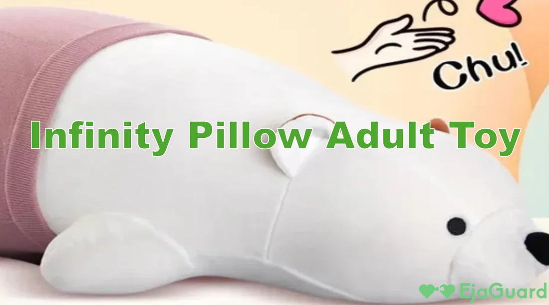 Infinity Pillow Adult Toy: Comfort Meets Unexpected Pleasure EjaGuard Infinity Pillow Adult Toy: Comfort Meets Unexpected Pleasure EjaGuard