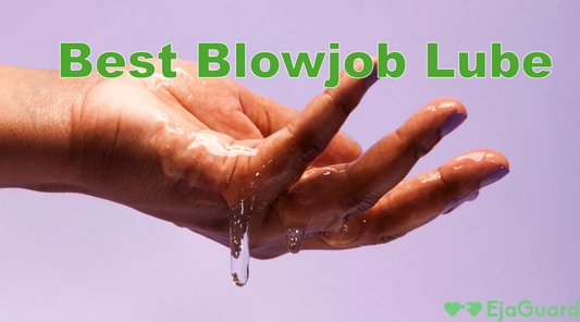 Best Blowjob Lube Guide: Flavors, DIY, and Cum Lube Tips