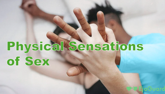 Physical Sensations of Sex