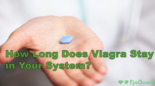 How Long Does Viagra Stay in Your System? A Complete Guide