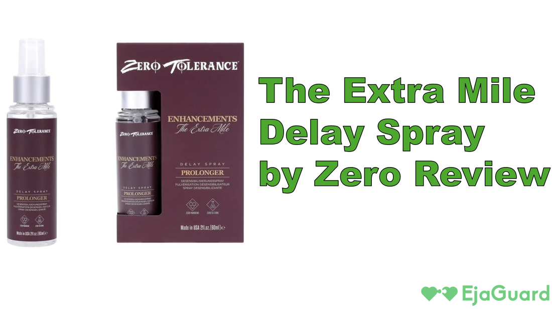 The Extra Mile Delay Spray by Zero Review