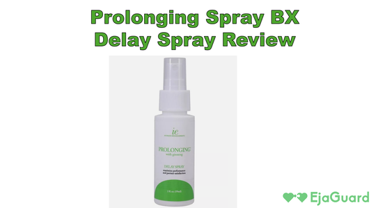 Prolonging Delay Spray BX Review