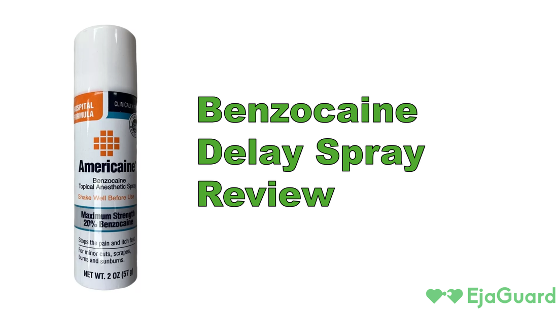 Benzocaine Delay Spray Review