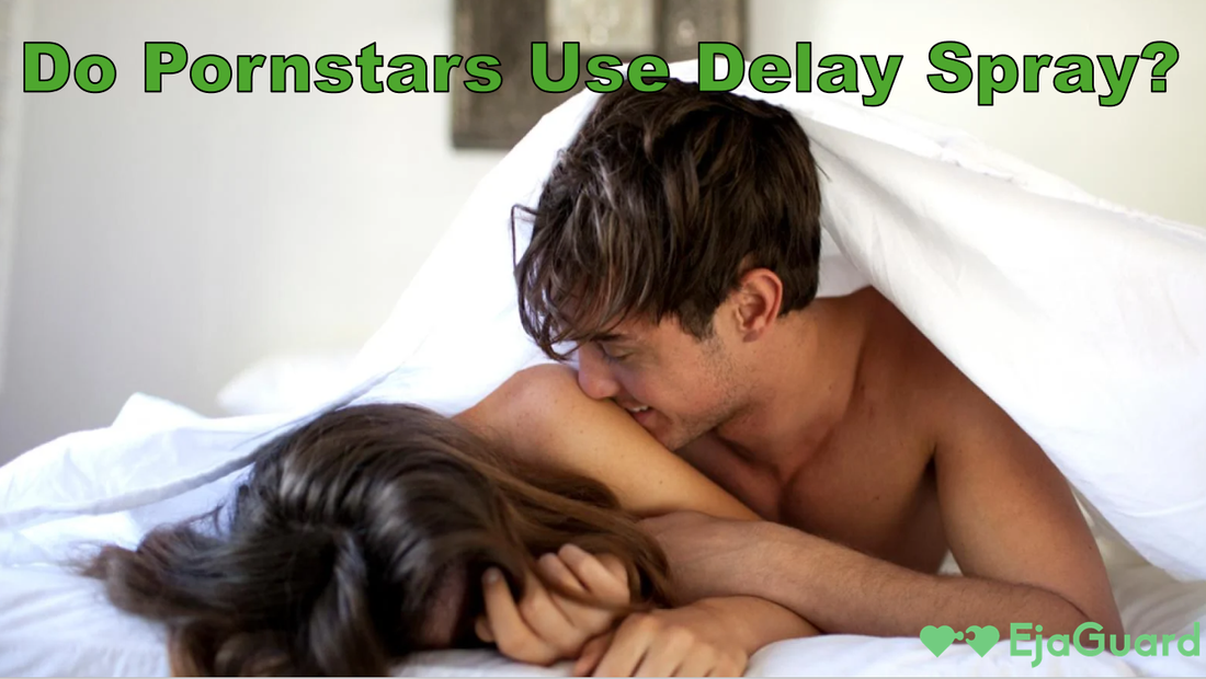 Do Pornstars Use Delay Spray?