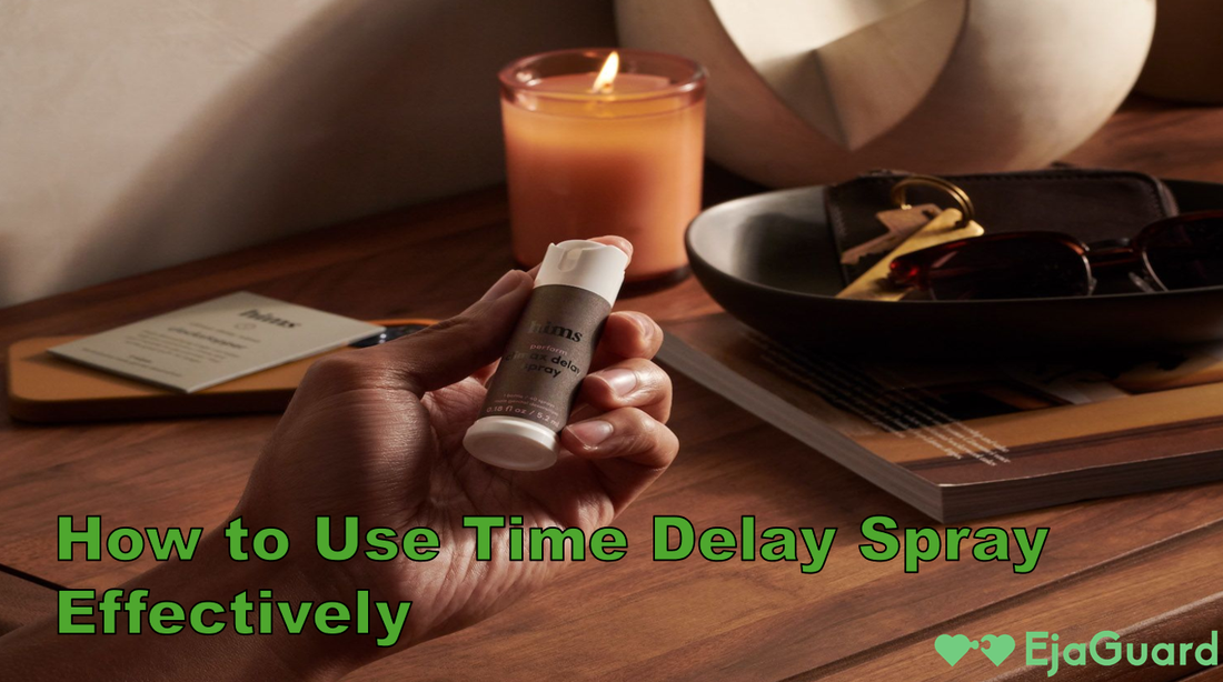 How to Use Time Delay Spray Effectively
