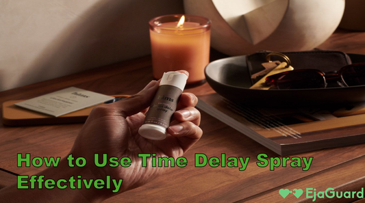How to Use Time Delay Spray Effectively
