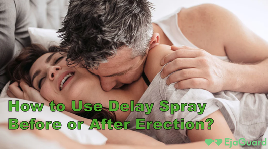 How to Use Delay Spray Before or After Erection?