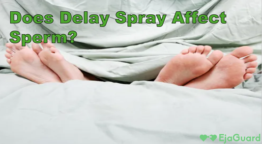 Does Delay Spray Affect Sperm?