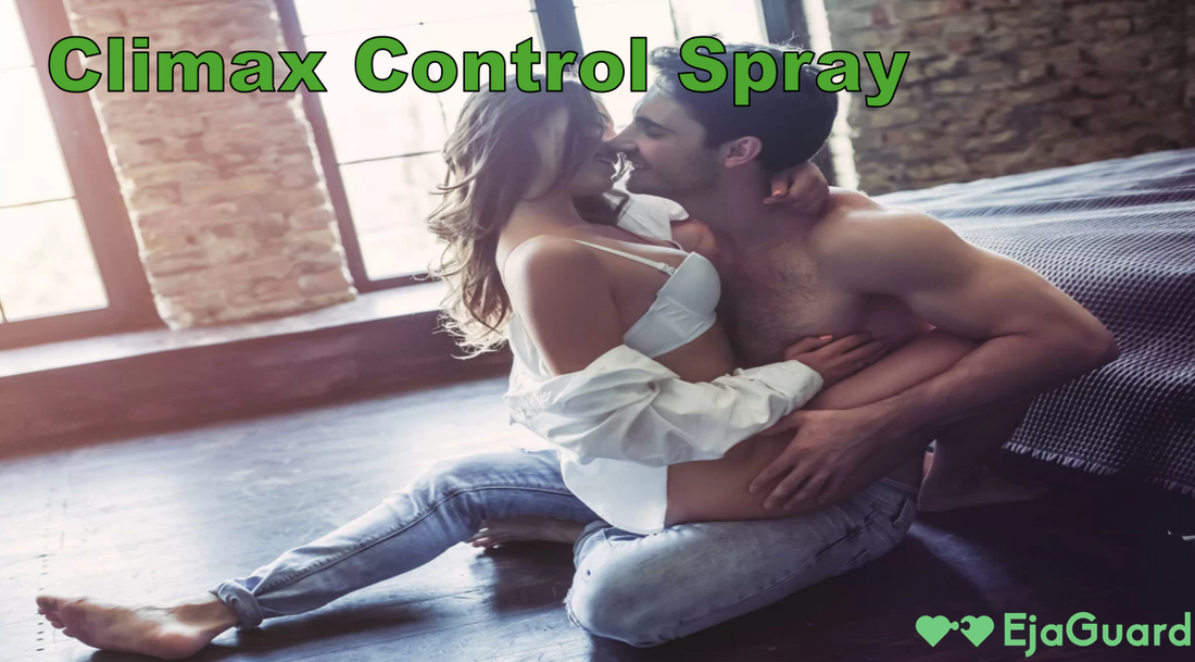 Climax Control Spray: What You Need To Know