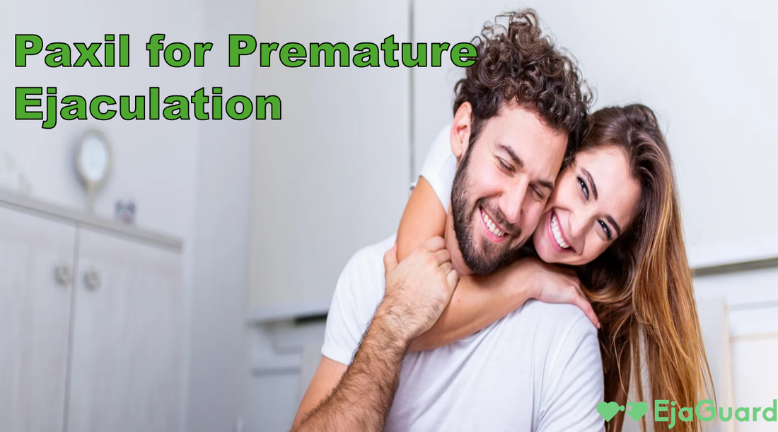 Paxil for Premature Ejaculation: Does It Work, and Is It Worth It?