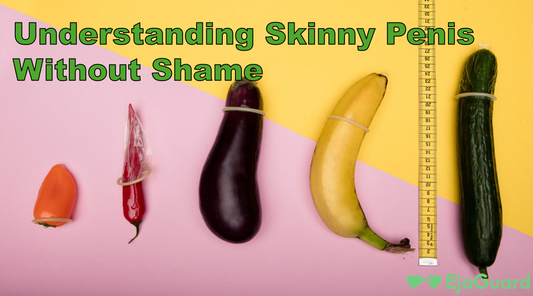 Understanding Skinny Penis Without Shame