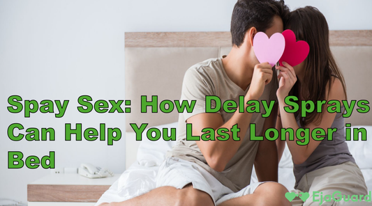 Spay Sex: How Delay Sprays Can Help You Last Longer in Bed