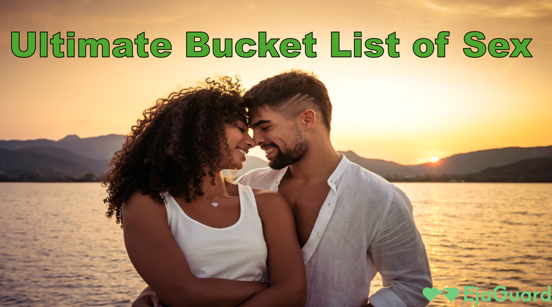 Ultimate Bucket List of Sex: Exciting Ideas to Spice Up Your Love Life