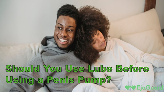 Should You Use Lube Before Using a Penis Pump?