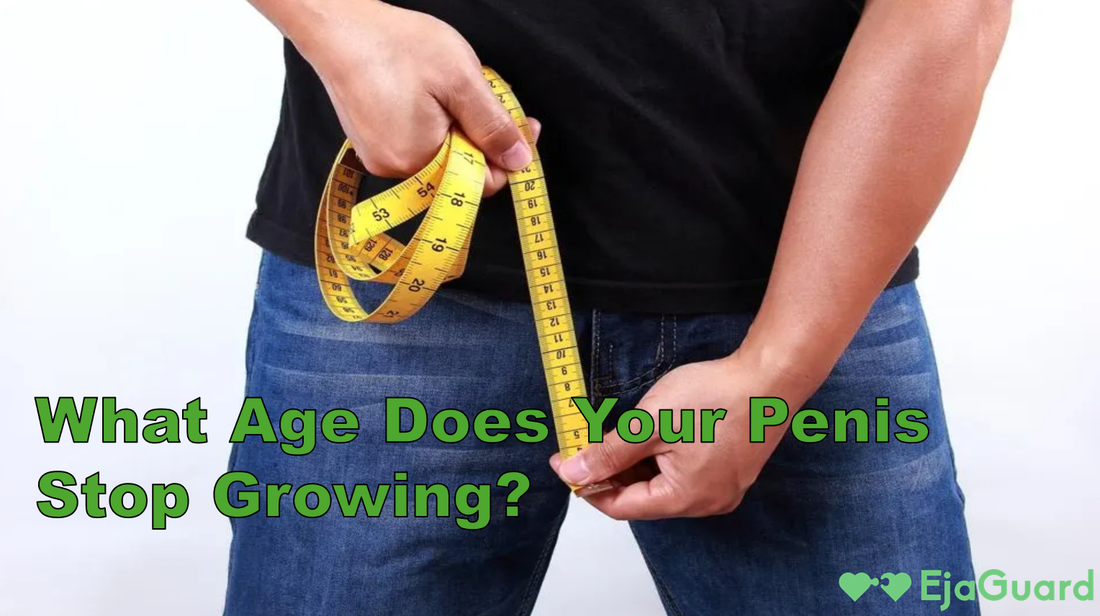 What Age Does Your Penis Stop Growing? The Truth You Should Know
