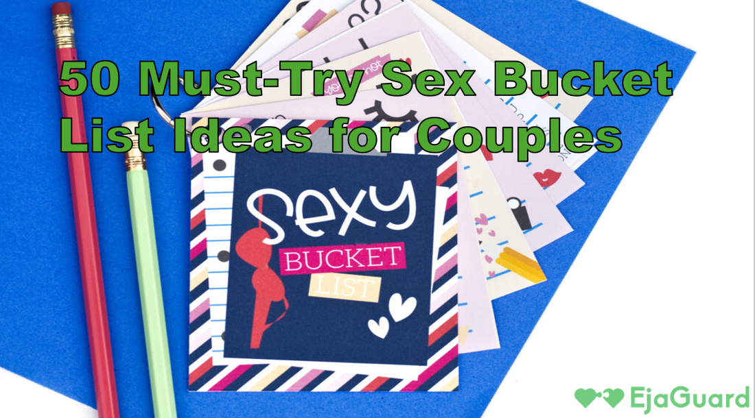 🧨 50 Must-Try Sex Bucket List Ideas for Couples