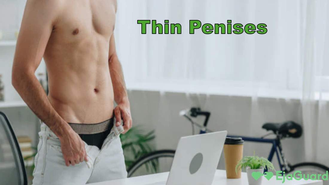 Thin Penises: Myths, Benefits &amp; Sexual Confidence