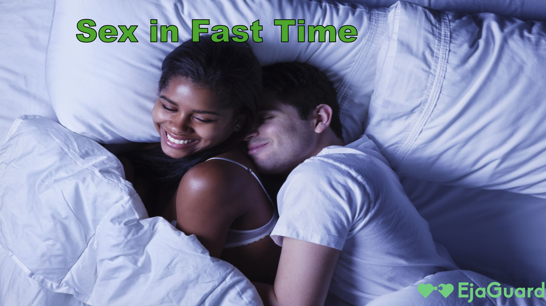 Sex in Fast Time: Tips, Positions, and Techniques for Better Control