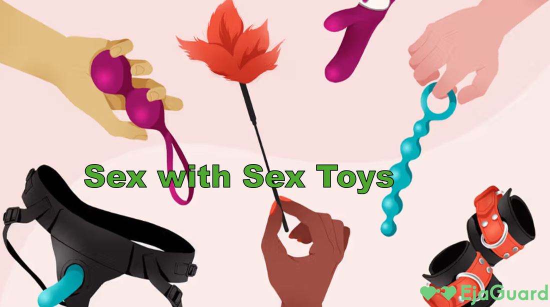 Sex mit Sexspielzeug: Tipps fr mehr Lust und Intimitt EjaGuard Sex mit Sexspielzeug: Tipps fr mehr Lust und Intimitt EjaGuard