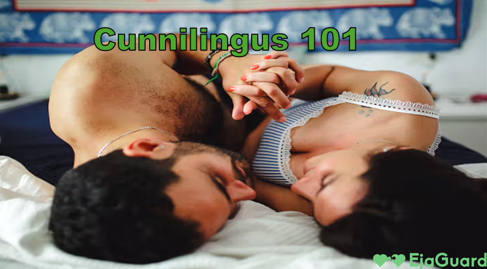 Cunnilingus 101: How to Please Her with Oral Sex Like a Pro