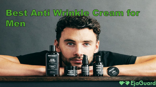 Best Anti Wrinkle Cream for Men: Skincare Guide for Smoother, Younger-Looking Skin