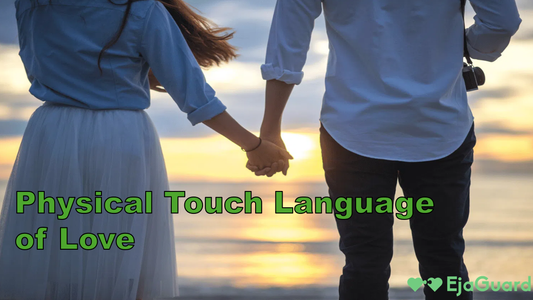 Physical Touch Language of Love: How Touch Builds Stronger Connections