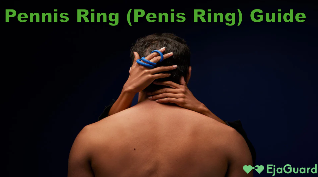 Ratgeber Penisring: Vorteile, Sicherheit und Anwendung fr besseren Sex EjaGuard Ratgeber Penisring: Vorteile, Sicherheit und Anwendung fr besseren Sex EjaGuard