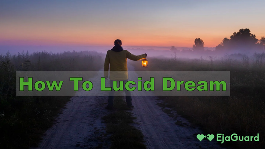 How To Lucid Dream