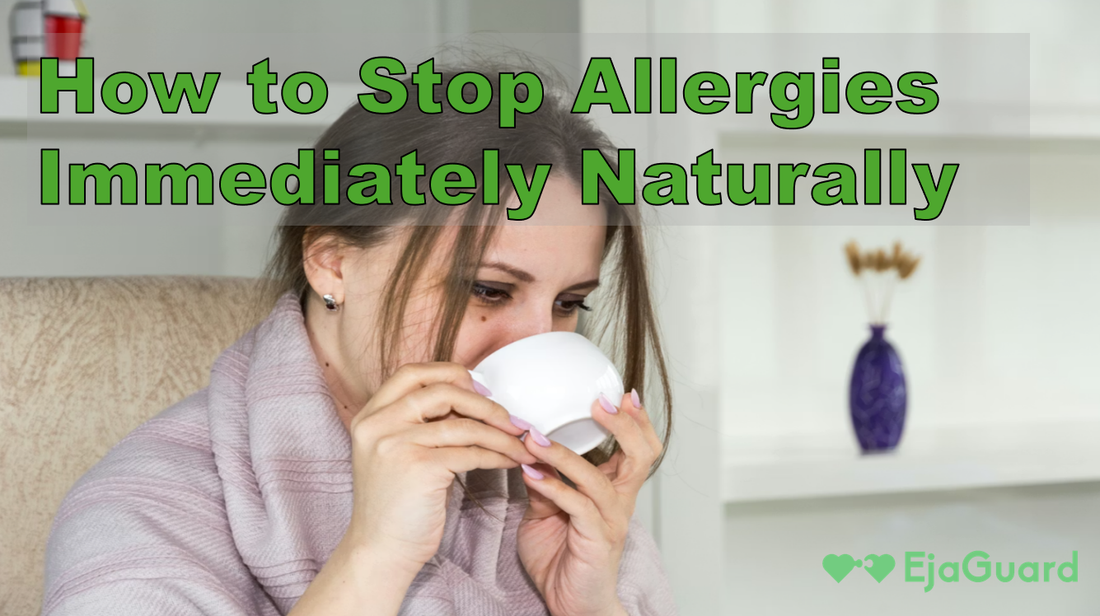 How to Stop Allergies Immediately Naturally