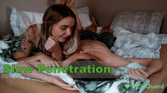 Slow Penetration: The Secret to Lasting Longer and Deeper Intimacy