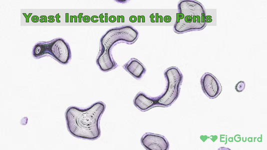 Yeast Infection on the Penis: Causes, Symptoms, and Fast Relief Tips for Men
