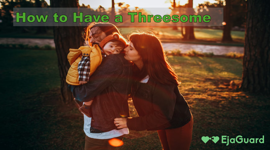 How to Have a Threesome: Expert Tips, Boundaries & Etiquette for First-Timers