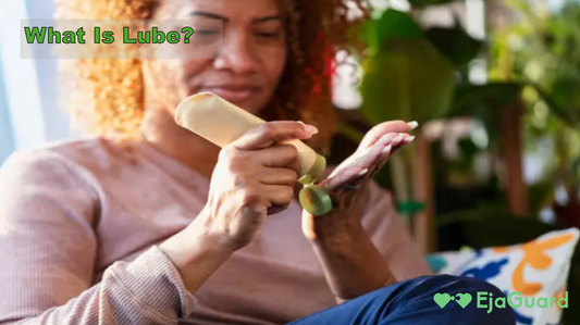 What Is Lube? Everything You Need to Know About Personal Lubricants