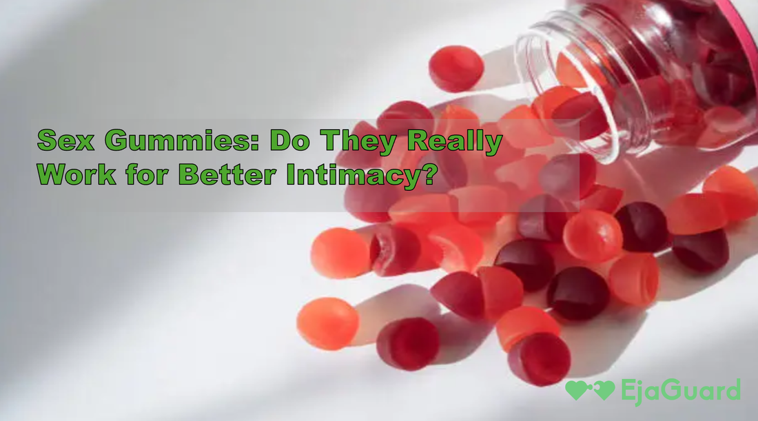Sex Gummies: Do They Really Work for Better Intimacy?