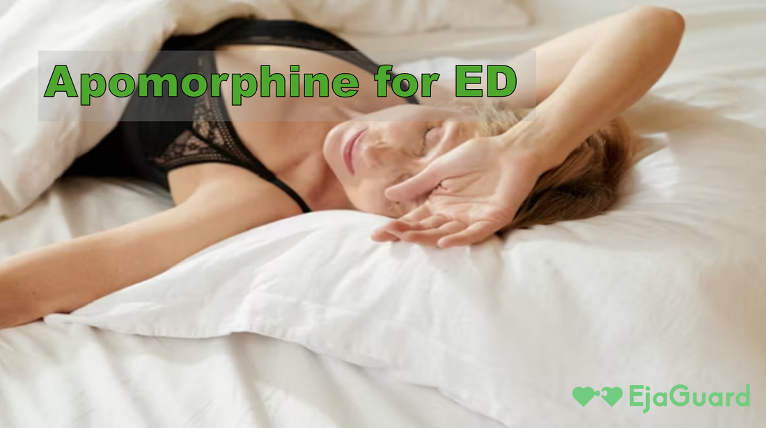 Apomorphine for ED: Fast-Acting Relief for Erectile Dysfunction